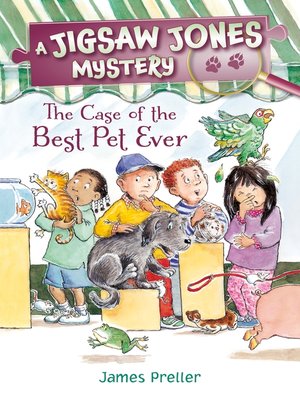 cover image of The Case of the Best Pet Ever